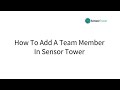 How to Add a Team Member in Sensor Tower - ASO Tutorial