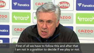 Ancelotti calls for football to continue after the postponement of Man City clash