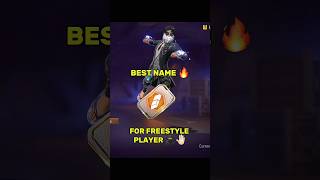 🔥 FREESTYLE NAME ! THE BEST NAMES IN FREE FIRE! 🔥 ( PART-2 )