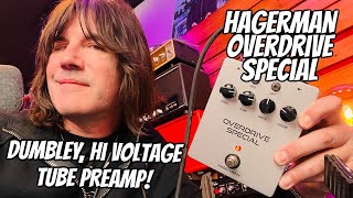 DUMBLE-STYLE TUBE PRE IN A BOX! HAGERMAN OVERDRIVE SPECIAL