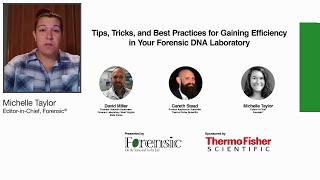 Tips, Tricks, and Best Practices for Gaining Efficiency in Your Forensic DNA Laboratory