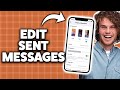 How To Edit Sent iMessages On iPhones 2026 (Step-By-Step Tutorial)