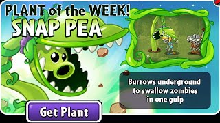 Plants vs zombies 2 Arena: Plant of the week Snap Pea PvZ2(Week 206)