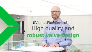 Testing and simulations guarantee reliable process efficiency for valves