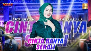 Nazia Marwiana ft Adella - Cinta Hanya Sekali (Official Live Music)