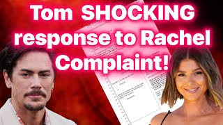 Tom SHOCKING response to Rachel Complaint! #vanderpumprules #thevalley #bravotv #peacocktv