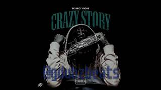 king von - crazy story - REMIX - prod. by g-dubz