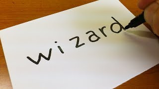 How to turn words WIZARD into a Cartoon - Drawing doodle art on paper