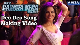 Sunny Leone's Deo Deo Song Making Video - PSV Garuda Vega Movie Songs