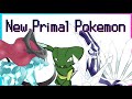 How would New Pokemon Primal Forms look like?