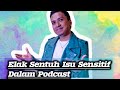 Fadbocey & Achey Elak sentuh sensitif dalam Podcast #fadbocey #podcast #sensitivity #sensasi