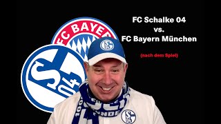 FC Schalke 04 vs. FC Bayern München (nach dem Spiel)