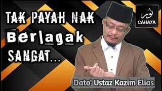 KITA HANYA MENUMPANG | Dato' Ustaz Kazim Elias