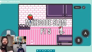 MakeCode Slam Pt. 5 - MakeCode Arcade Advanced