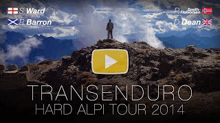 TransEnduro: Hard Alpi Tour 2014