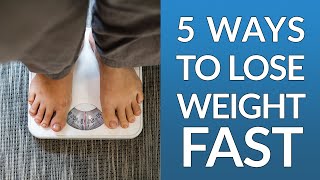 How To Lose Fat Fast - 5 Simple Ways