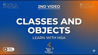 Classes and Objects in Java | Easy & Animated Explanation | Java classes and object | Learn with MSA