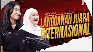 PADUAN SUARA UNIVERSITAS BRAWIJAYA LANGGANAN JUARA INTERNASIONAL - LET'S TALK