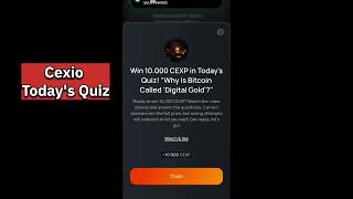 CEX.IO Quiz Answers Today:Why Is Bitcoin Called 'Digital Gold'? #cexio #cryptocurrency