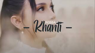 Rossa - Khanti OST. Bidadari Bermata Bening | Cover by Iva Andina