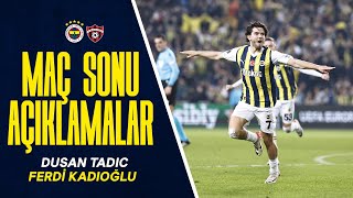 Oyuncularımız Dusan Tadic \u0026 Ferdi Kadıoğlu'nun Maç Sonu Açıklamaları | Fenerbahçe 4-0 Spartak Trnava