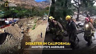 Montecito’s Harrowing Night  | Witness to Disaster | हिंदी | Full Episode | S1 - E1 | Nat Geo