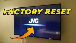 How to Factory Reset JVC TV to Restore to Factory Settings