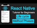 React Native tutorial in Hindi #21 Life cycle phases and methods