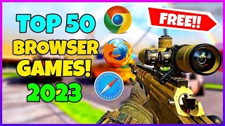 TOP 50 BEST Browser Games for PC 2023 | Free (No Download)