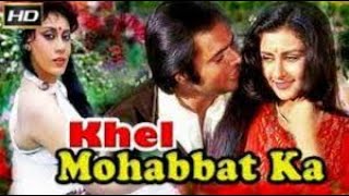 Khel Mohabbat Ka full movie in Hindi | farookh shaikh | Poonam Dhillon