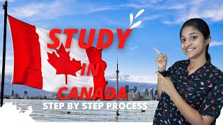 CANADA STUDENT VISA | കാനഡ സ്റ്റുഡൻറ് വിസ | Step by Step Process | Malayalam  #studyincanada