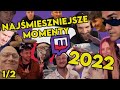 NAJŚMIESZNIEJSZE MOMENTY POLSKIEGO TWITCHA 2022 😂 (1/2)