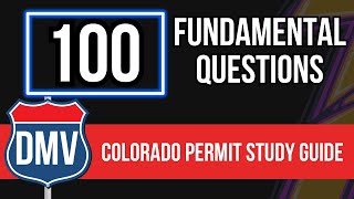 Colorado Permit Test Study Guide (100 Fundamental Questions)