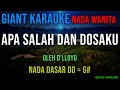 APA SALAH DAN DOSAKU l KARAOKE NOSTALGIA l D'LLOYD l NADA WANITA l