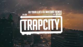 Lil Uzi Vert - XO TOUR Llif3 (DJ MUSTARD Remix)