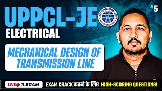 UPPCL JE | Mechanical Design Of Transmission Line | Electrical by Raman sir