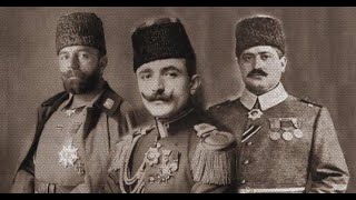 ÜÇ PAŞALAR İKTİDARI (TALAT PAŞA-CEMAL PAŞA- ENVER PAŞA)