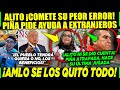 LUNES AMLO ¡ALITO COMETIÓ SU PEOR ERROR! PIÑA BUSCA AYUDA ¡DE EXTRANJEROS! ¡PIERDEN TODO!