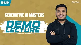 Generative AI Masters | Demo Lecture | Live Batch