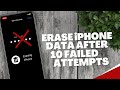 How to have your iPhone delete all data after 10 failed Passcode attempts