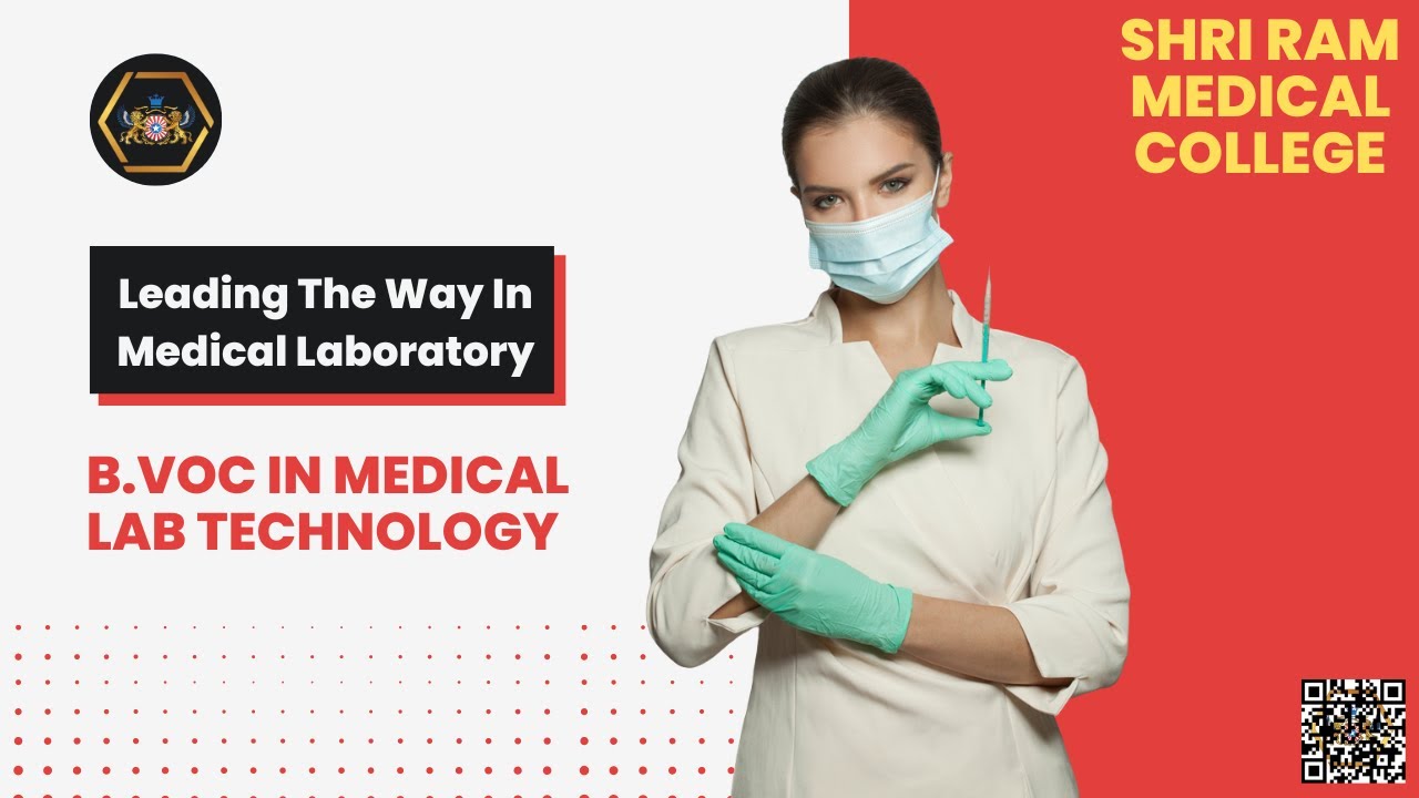 Leading The Way In Medical Laboratory : B.VoC In Medical Lab Technology ...