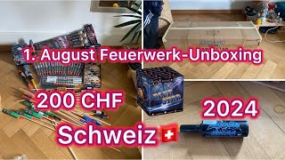 1. August Feuerwerk Unboxing Schweiz 2024 | 200 CHF | von Pyrostar.ch