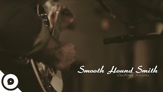 Smooth Hound Smith - Forever Cold | OurVinyl Sessions