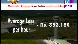 RS. 8.4 MILLION LOSSES a day owing to failed Mattala Rajapaksa International Airport: COPE report