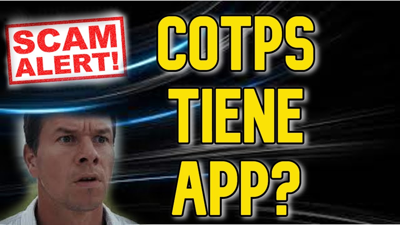 Cotps Tiene Aplicación Funciona O No Youtube