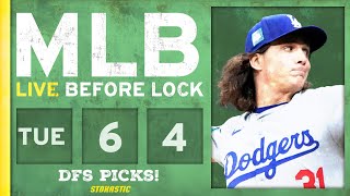 MLB DFS Picks Today 6/4/24: DraftKings & FanDuel Baseball Lineups | Live Before Lock