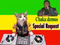 Chaka Demus - Special request