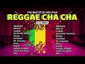 The Best  Of Reggae Cha Cha Nostop - DJ John Paul | Dance Remix