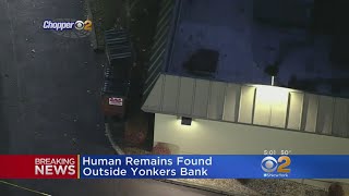 Human Remains Found Near Yonkers Bank