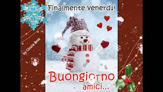 ☕☃️🎄 Buongiorno buon Venerdì ☕☃️🎄